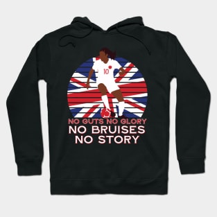 No guts no glory no bruises no story Hoodie